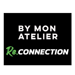 BY MON ATELIER - RE-CONNECTION